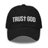 Trust God Dad hat