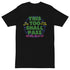 This Too Shall Pass Men’s premium heavyweight tee