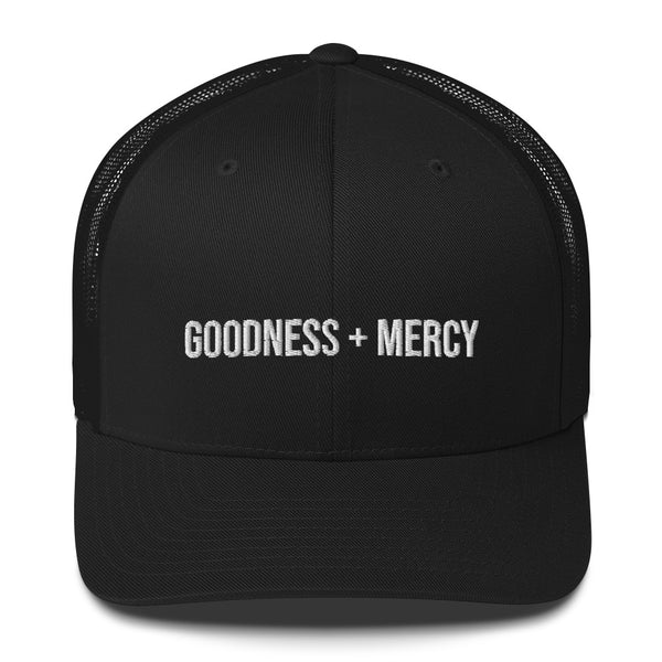Goodness and Mercy Trucker Cap
